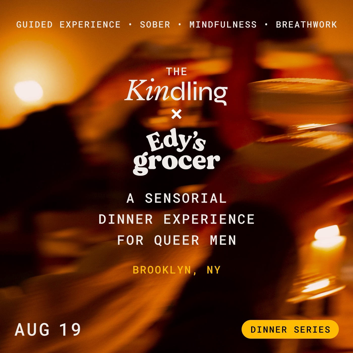 The Kindling × Edy's Grocer — a candlelit dinner table set for a sensorial dinner experience